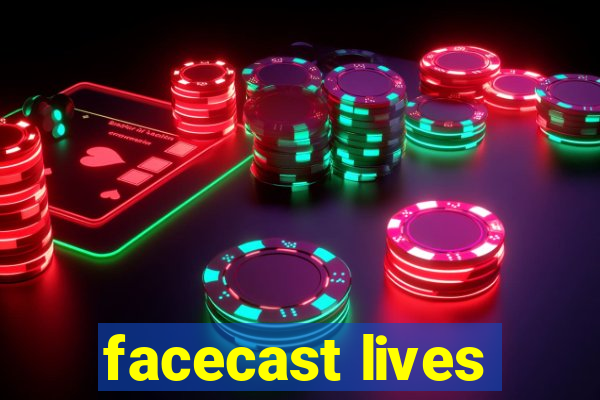 facecast lives